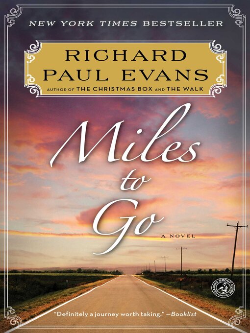 Title details for Miles to Go by Richard Paul Evans - Wait list